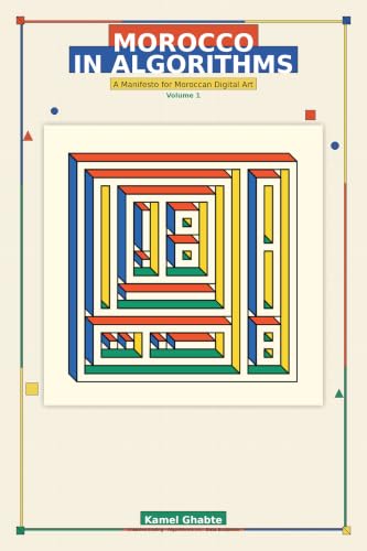 Couverture Morocco in Algorithms — Volume 1, Kamel Ghabte